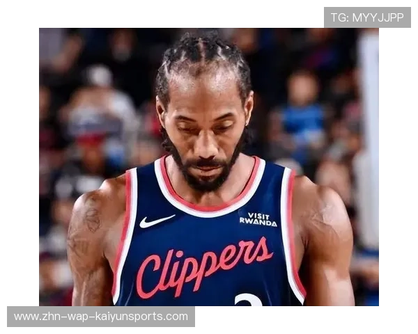 伦纳德弧顶跳投命中,快船在末节实现逆袭 伦纳德弧顶跳投命中,快船在末节实现逆袭